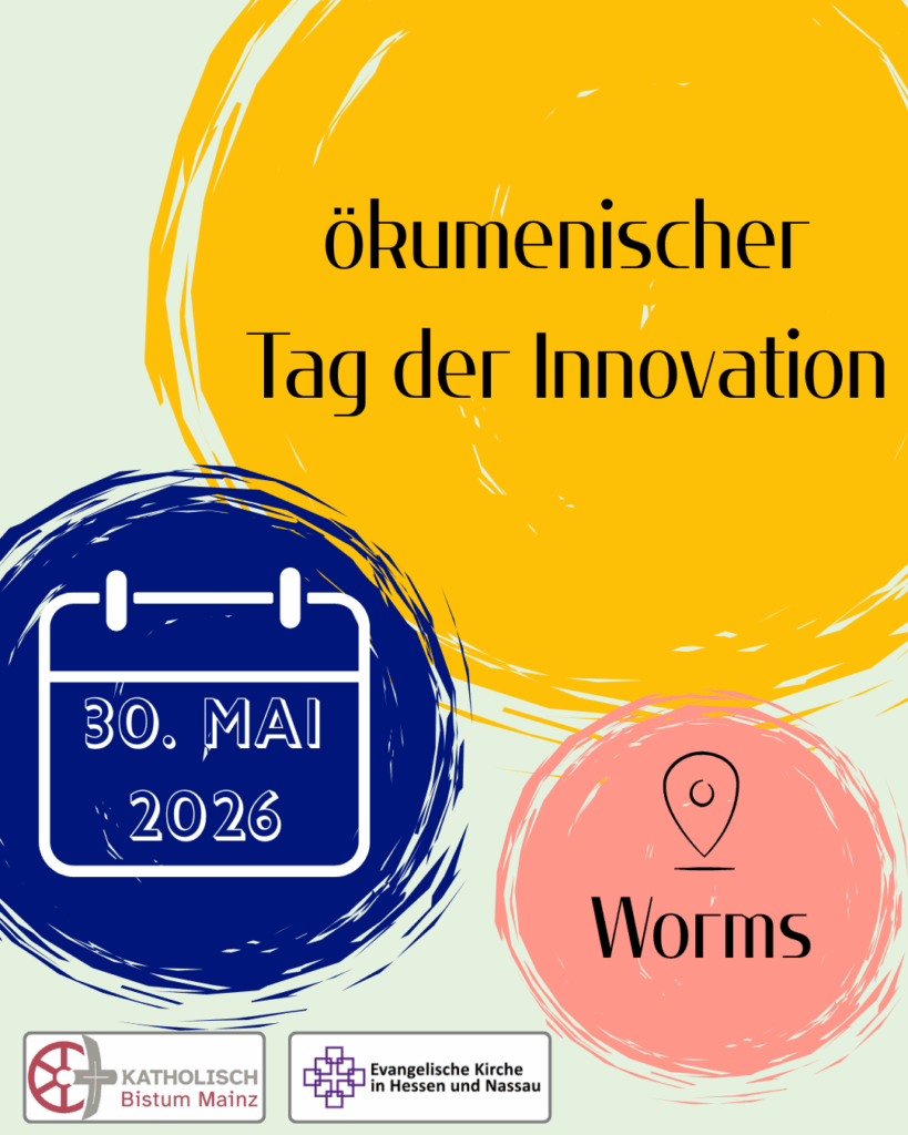 Buntes Plakat mit dem Text: ökumenischer Tag der Innovation, 30. Mai 2026, Worms, und Kirchenlogos am unteren Rand.